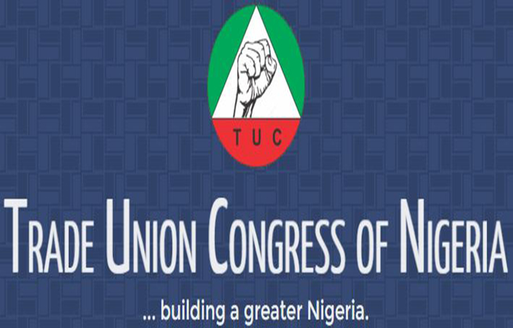 TUC urges FG to pay more attention to workers’ welfare